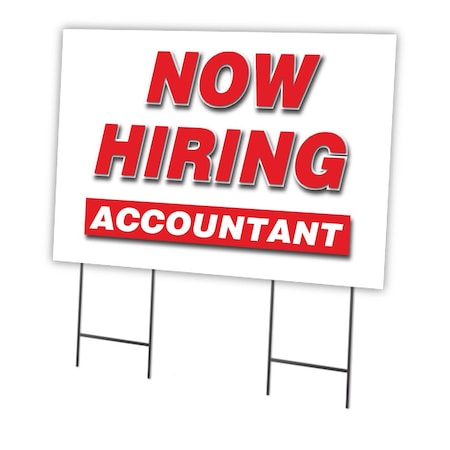 Signmission Now Hiring Accountant Yard Sign & Stake outdoor plastic coroplast window, C-2436-DS-ACCOUNTANT C-2436-DS-ACCOUNTANT